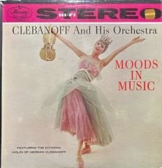 Clebanoff And His Orchestra Moods In Music LP Plak