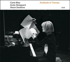 Carla Bley, Andy Sheppard, Steve Swallow Andando El Tiempo LP Plak