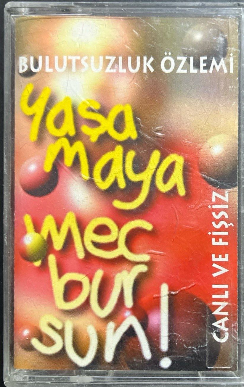Kaset Bulutsuzluk Özlemi Yaşamaye Mecbursun Kaset