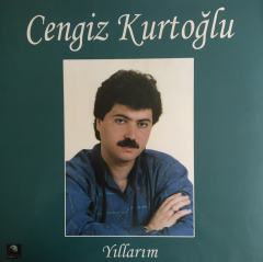 Cengiz Kurtoğlu Yıllarım LP