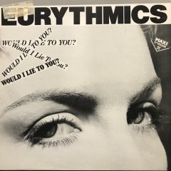 Eurythmics Would I Lie To You Maxi Single LP Plak