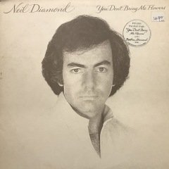 Neil Diamond You Don't Bring Me Flowers LP Plak