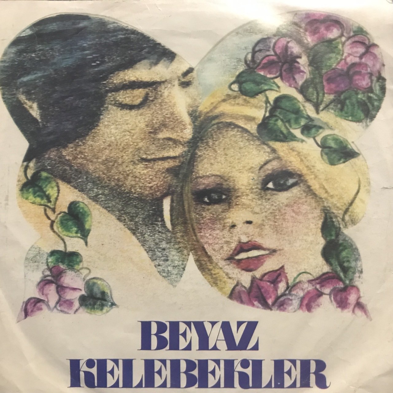 Beyaz Kelebekler Yaşamak İçin 45lik Plak