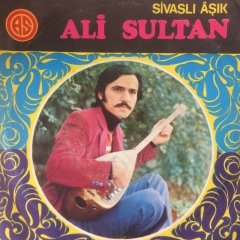 Sivaslı Aşık Ali Sultan Azrail Gelmiş 45lik Plak