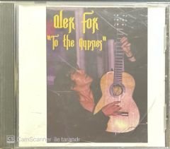 Alex Fox To The Gypsies CD