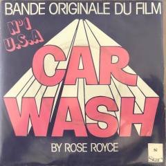 Rose Royce Car Wash 45lik Plak