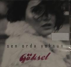 Göksel Sen Orda Yoksun LP