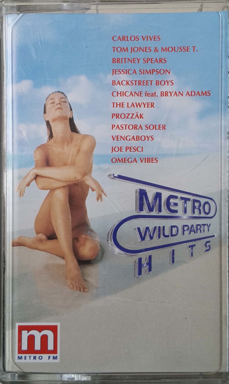 Metro Wild Party Hits Kaset