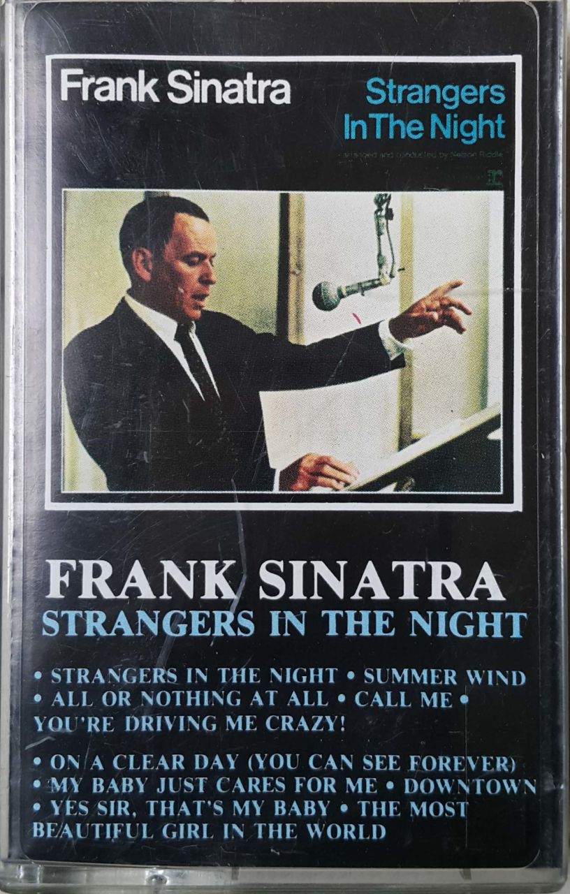 Frank Sinatra Strangers İn The Night  Kaset