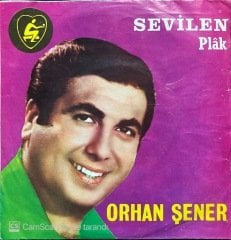 Orhan Şener Kıskanırım 45lik Plak