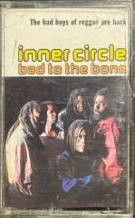 Inner Circle Bad To The Bone Kaset