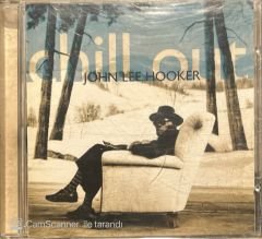 John Lee Hooker Chill Out CD