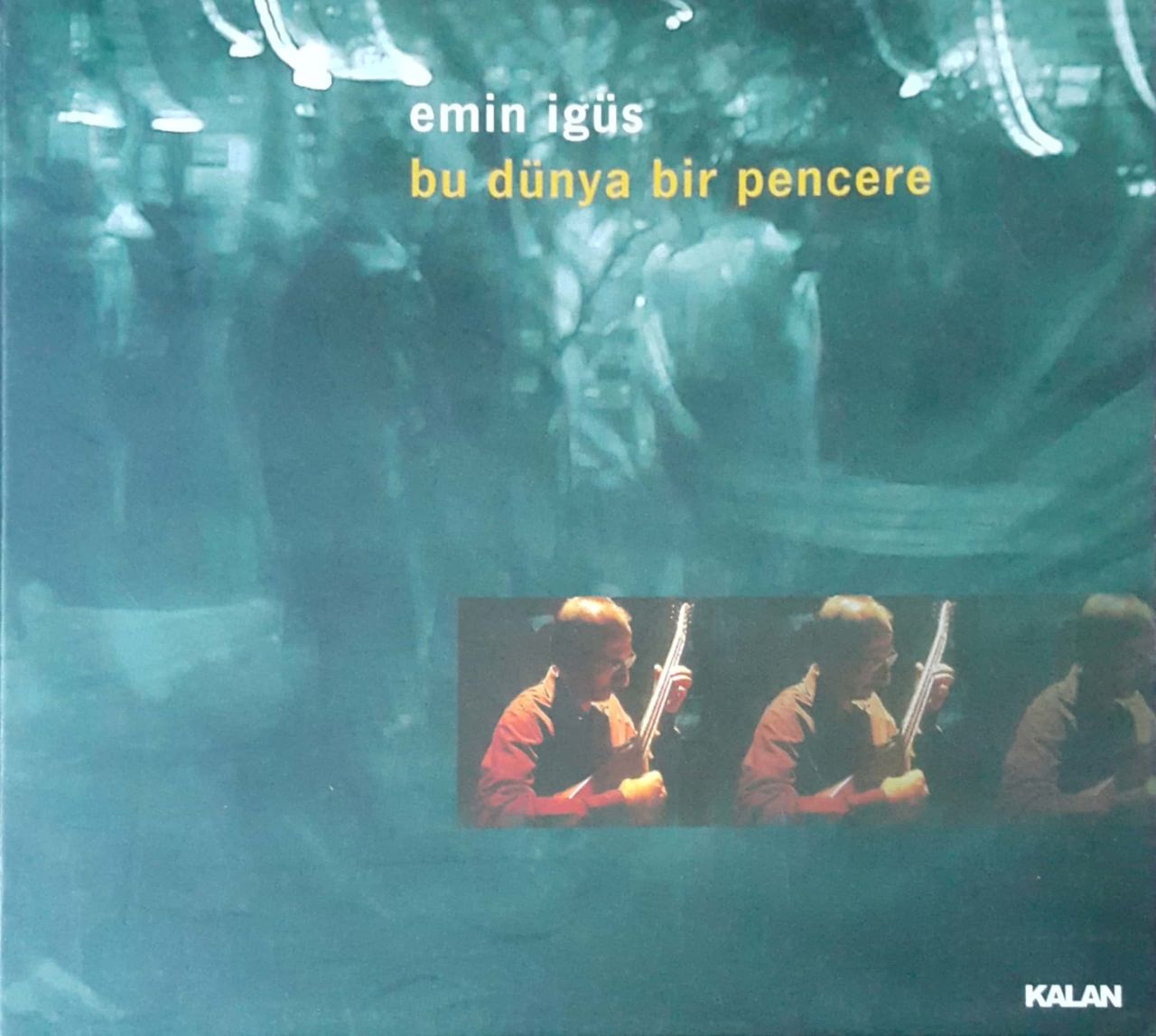 Emin İgüs Bu Dünya Bir Pencere CD