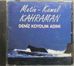 CD Metin-Kemal Karaman Deniz Koydum Adını Nadir CD