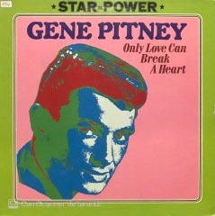 Gene Pitney Only Love Can Break A Heart LP Plak