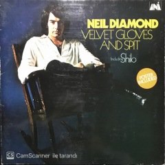 Neil Diamond Velvet Gloves And Spit LP Plak