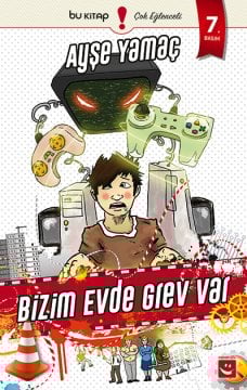 Bizim Evde Grev Var / Ayşe Yamaç