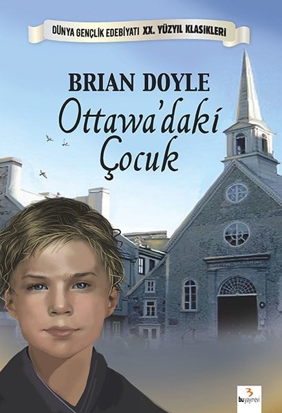 Ottowa'daki Çocuk / Brian Doyle