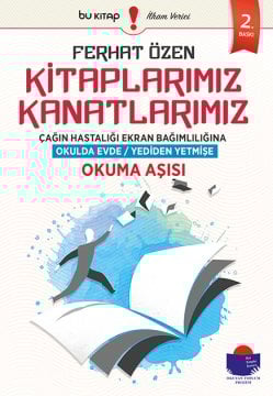 Kitaplarımız Kanatlarımız / Ferhat Özen