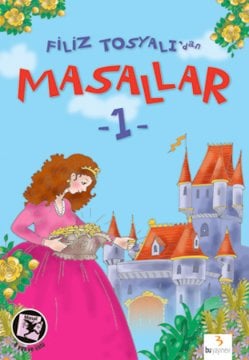 Filiz Tosyalı'dan Masallar 1 / Filiz Tosyalı
