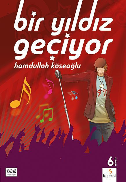 Bir Yıldız Geçiyor / Hamdullah Köseoğlu