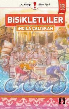 Bisikletliler / İncilâ Çalışkan