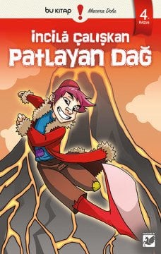 Patlayan Dağ / İncilâ Çalışkan