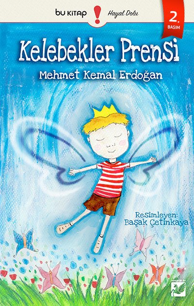 Kelebekler Prensi / Mehmet Kemal Erdoğan