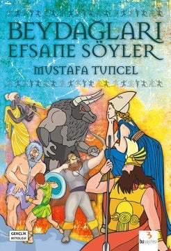 Beydağları Efsane Söyler / Mustafa Tuncel