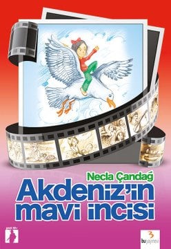 Akdeniz’in Mavi İncisi / Necla Çandağ