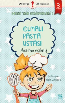 Defne'nin Serüvenleri 1: Elmalı Pasta Ustası /Nesime Açılmış
