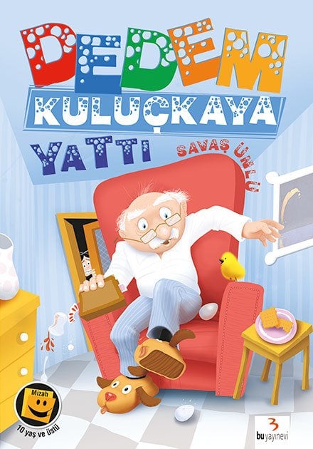 Dedem Kuluçkaya Yattı / Savaş Ünlü