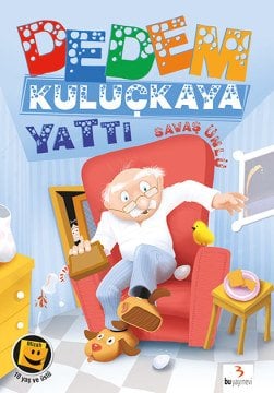 Dedem Kuluçkaya Yattı / Savaş Ünlü