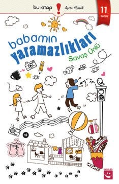 Babamın Yaramazlıkları / Savaş Ünlü