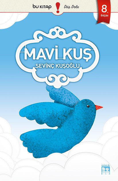 Mavi Kuş / Sevinç Kuşoğlu