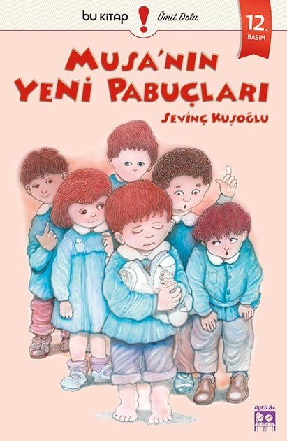 Musa’nın Yeni Pabuçları / Sevinç Kuşoğlu