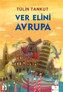 Ver Elini Avrupa / Tülin Tankut