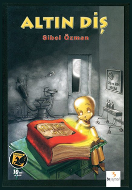 Altın Diş / Sibel Özman