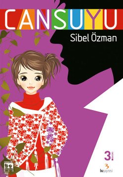 Cansuyu / Sibel Özman