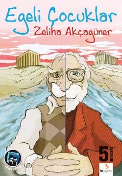 Egeli Çocuklar / Zeliha Akçagüner