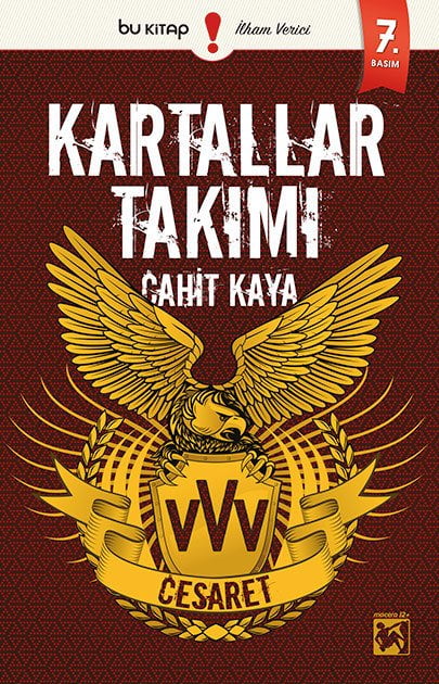 Kartallar Takımı / Cahit Kaya
