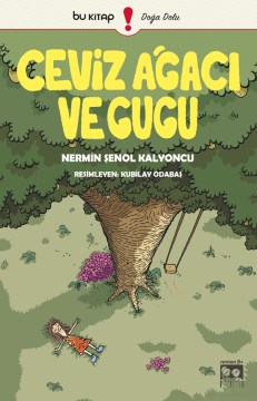 Ceviz Ağacı ve Gugu / Nermin Şenol Kalyoncu