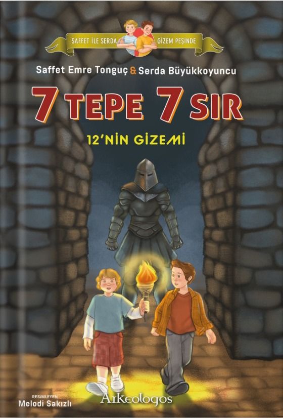 Saffet ile Serda Gizem Peşinde / 7 Tepe 7 Sır: 12'NİN GİZEMİ