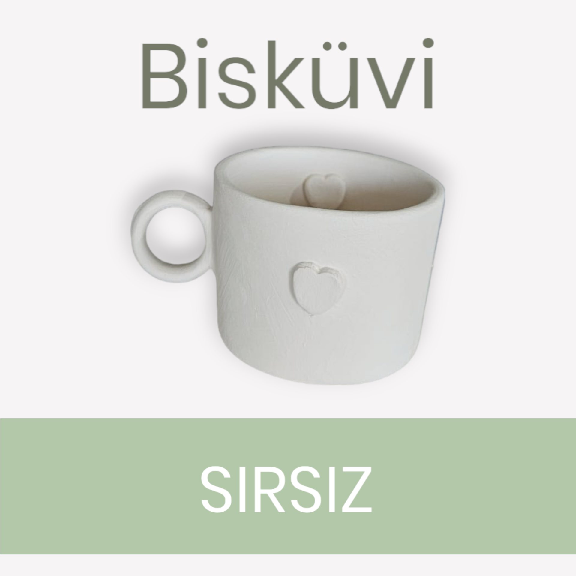 Seramik Bisküvi Kalp B Mug Kupa Fincan