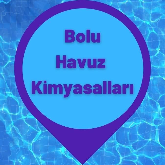 Bolu Havuz Kimyasalları