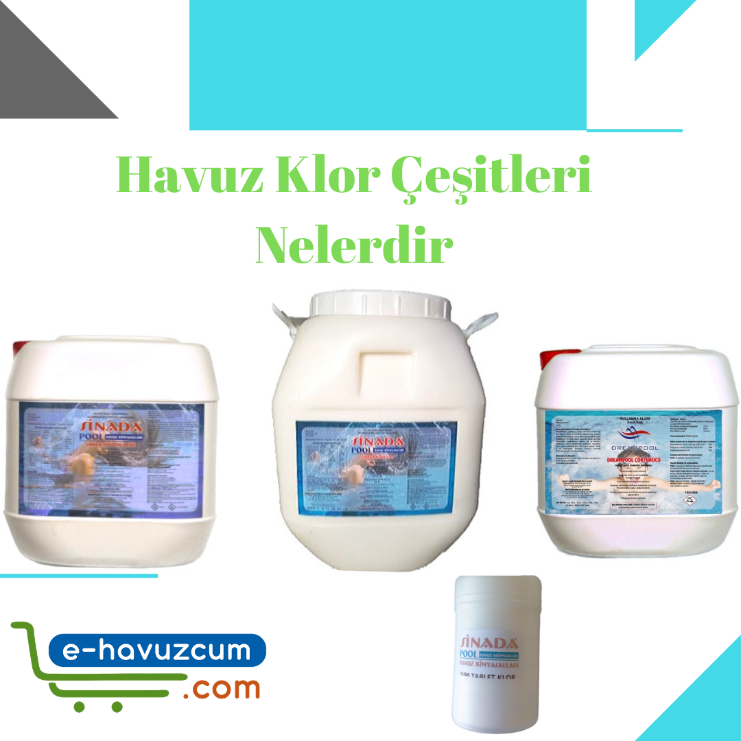 Havuz Klor Çeşitleri Nelerdir?