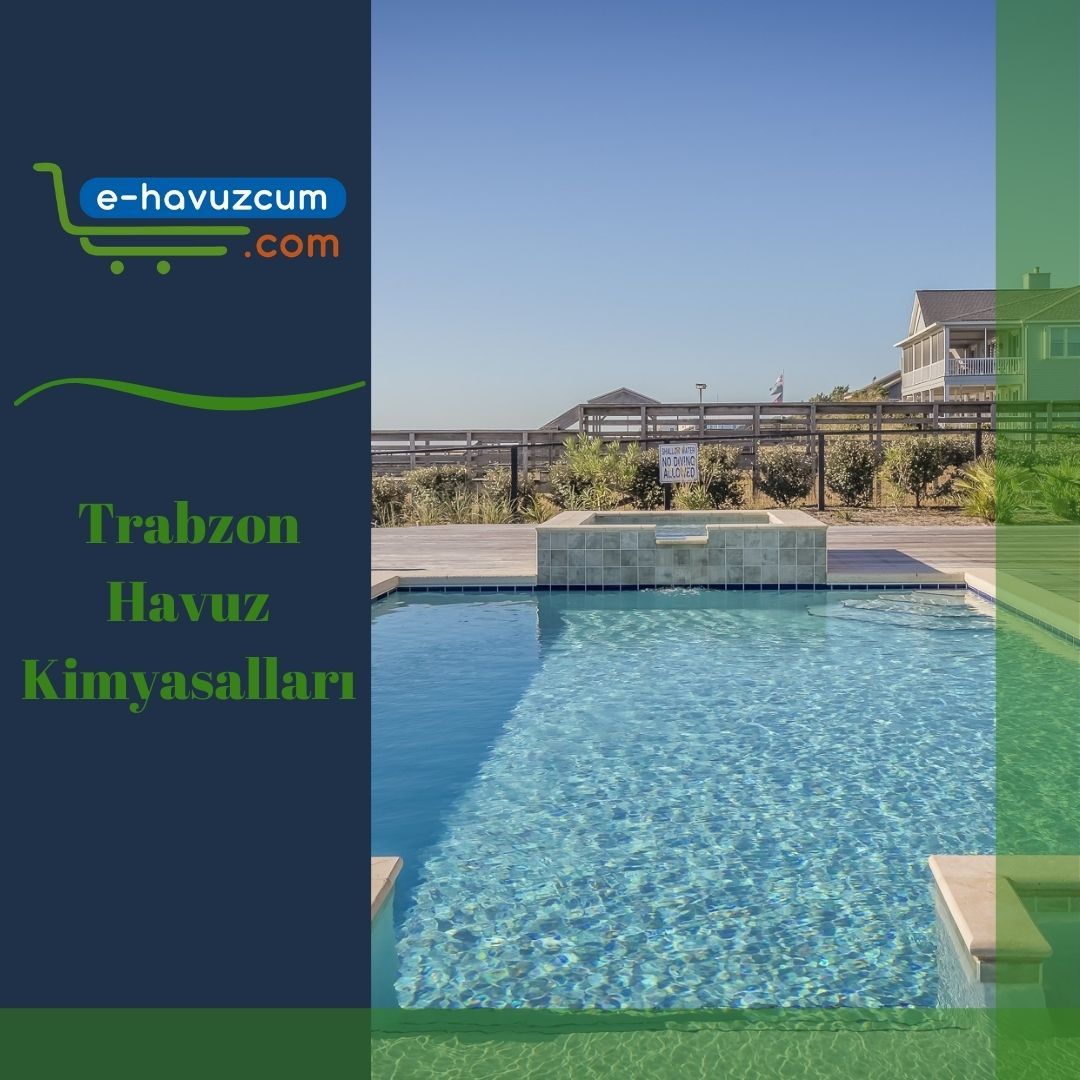 Trabzon Havuz Kimyasalları