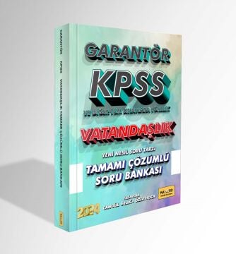 Garantör KPSS – Tüm Sınavlar Vatandaşlık Tamamı Çözümlü Soru Bankası 2024 – Cangül Erlik, Özer Hoca