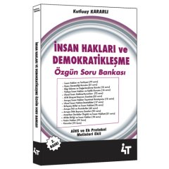 Kelepir Ürün İadesizdir -İnsan Hakları ve Demokratikleşme Özgün Soru Bankası Kutluay Kararlı 4T Yayınları 2019