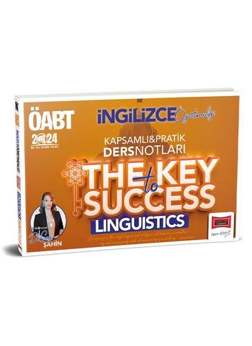 2024 ÖABT İngilizce Öğretmenliği The Key To Success Linguistics Kapsamlı Pratik Ders Notları